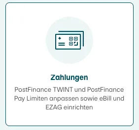 Kachel «Zahlungen» in den Einstellungen des E-Finance