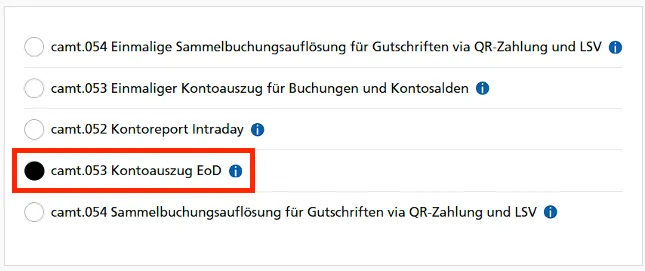 Auswahl der Reports mit «camt.053 Kontoauszug EoD»